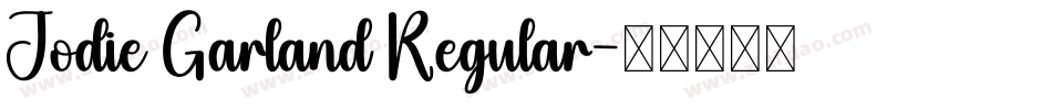 Jodie Garland Regular字体转换
